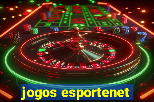 jogos esportenet